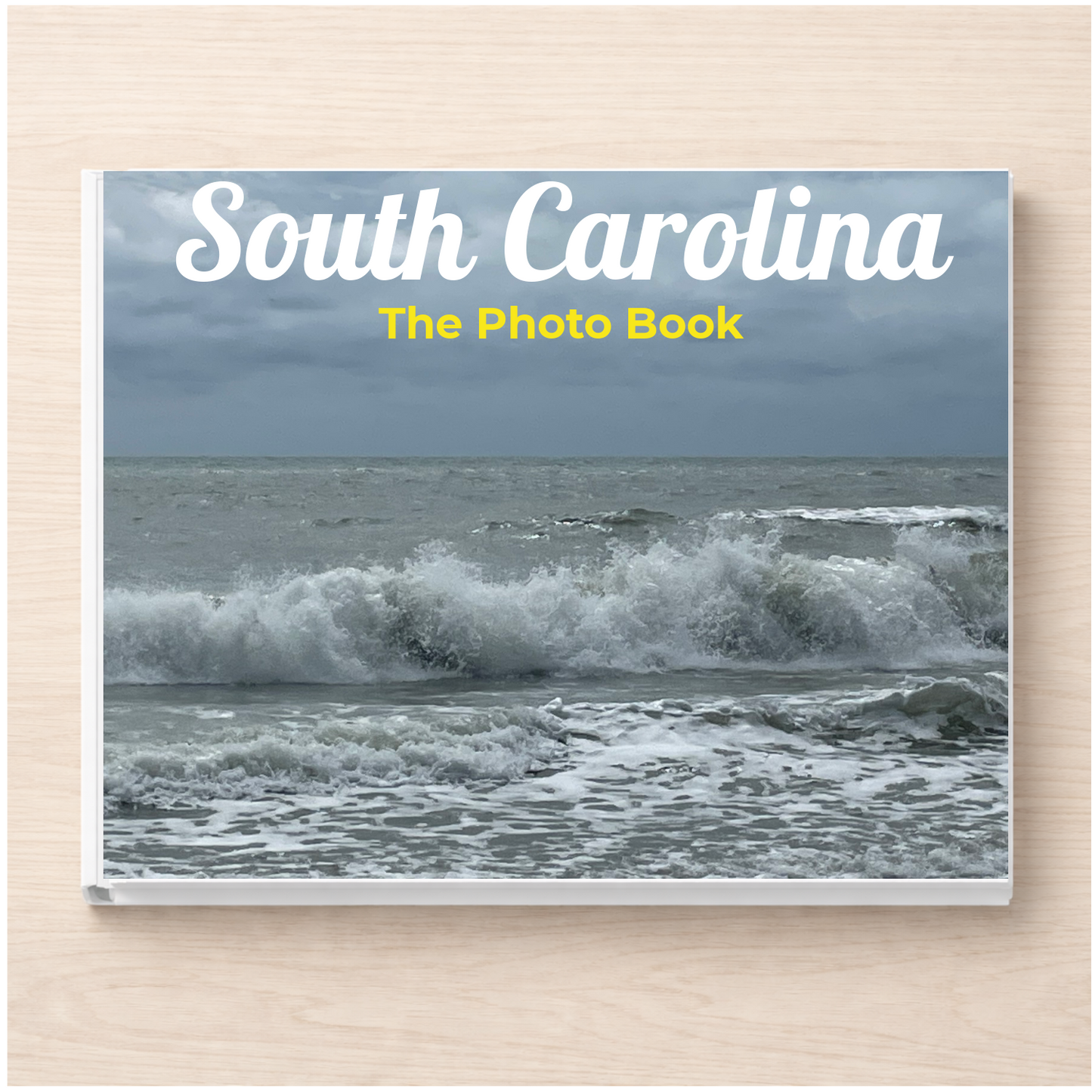 South Carolina: The Photo Book