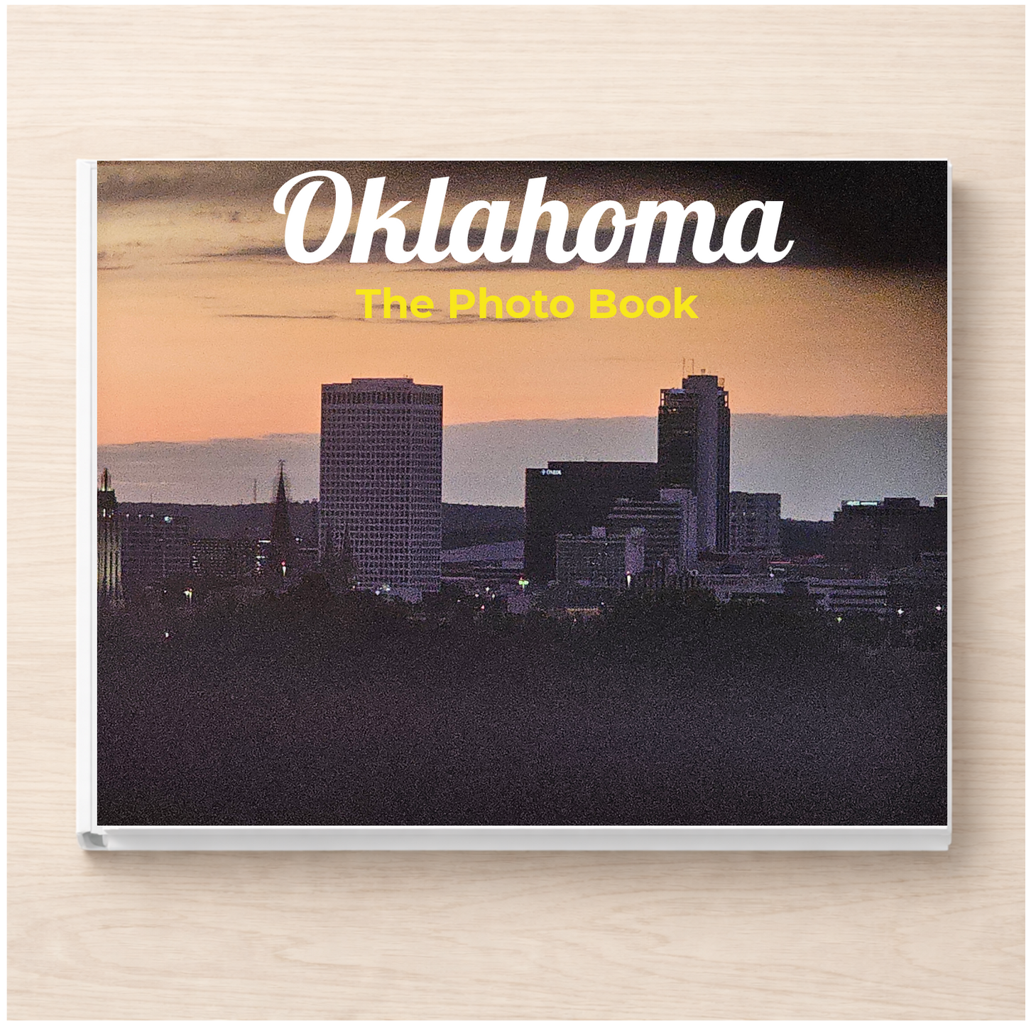 Oklahoma: The Photo Book