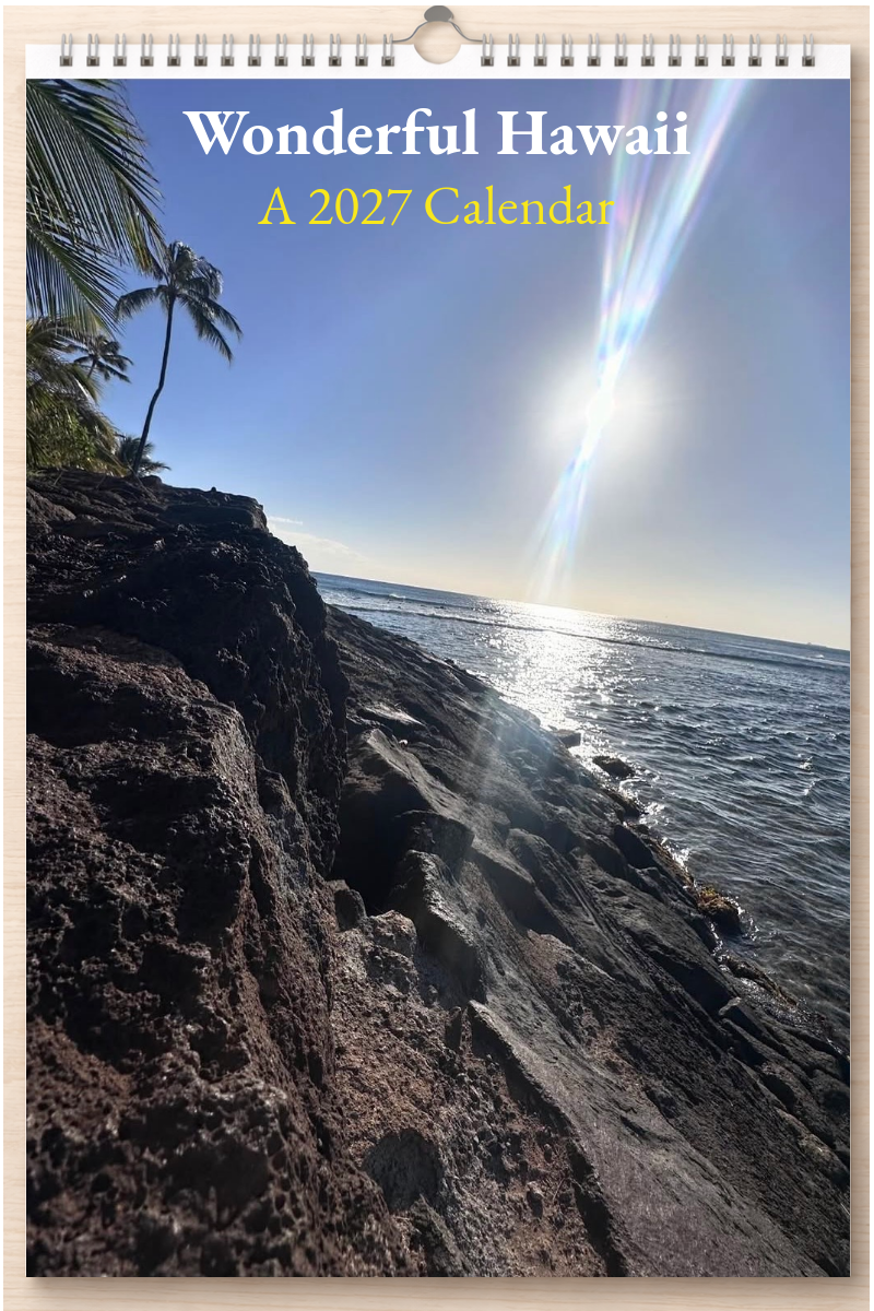Wonderful Hawaii: A 2027 Calendar
