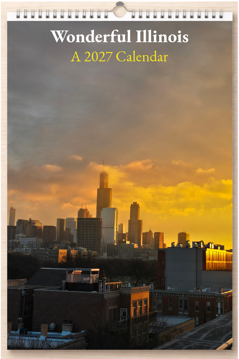 Wonderful Illinois: A 2027 Calendar