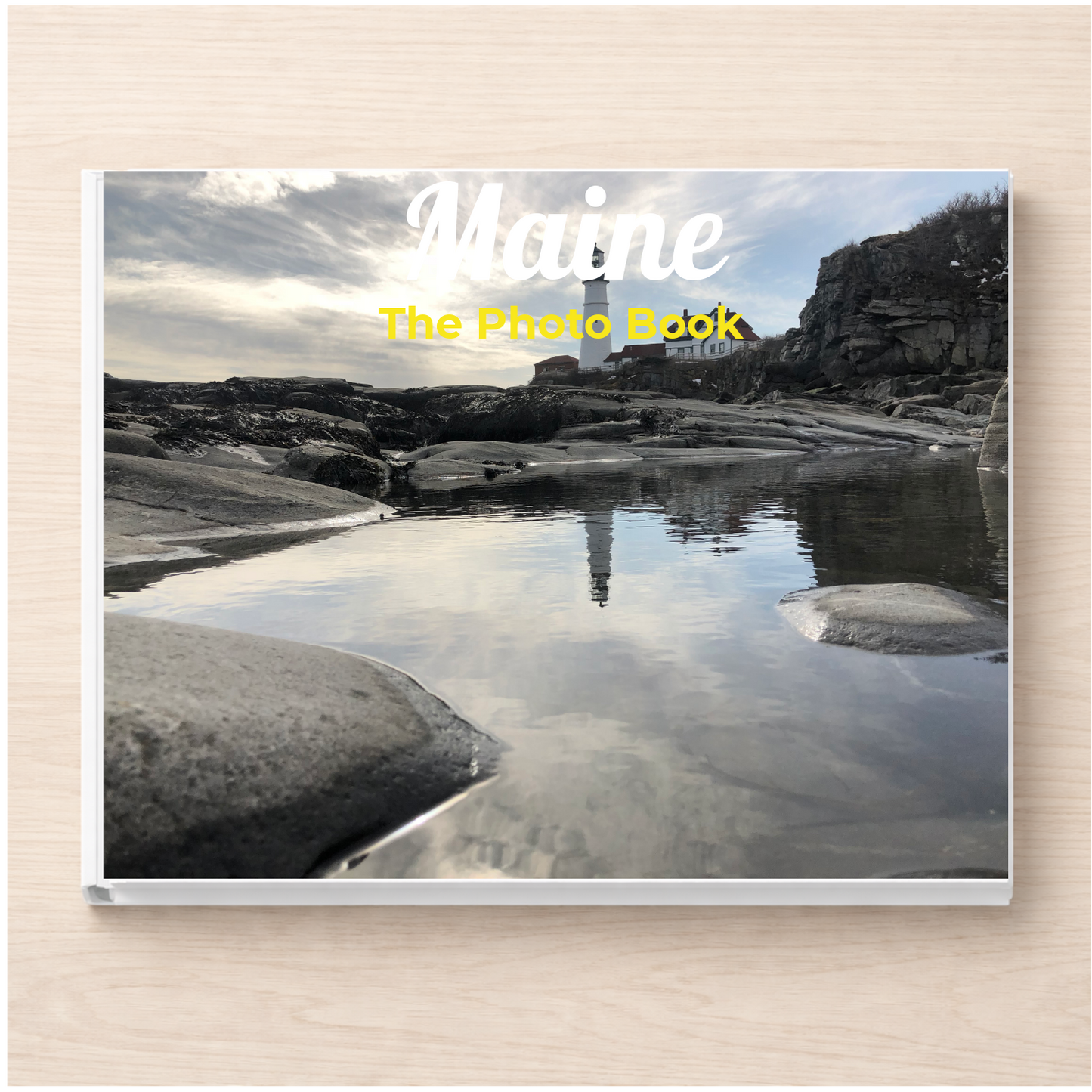 Maine: The Photo Book