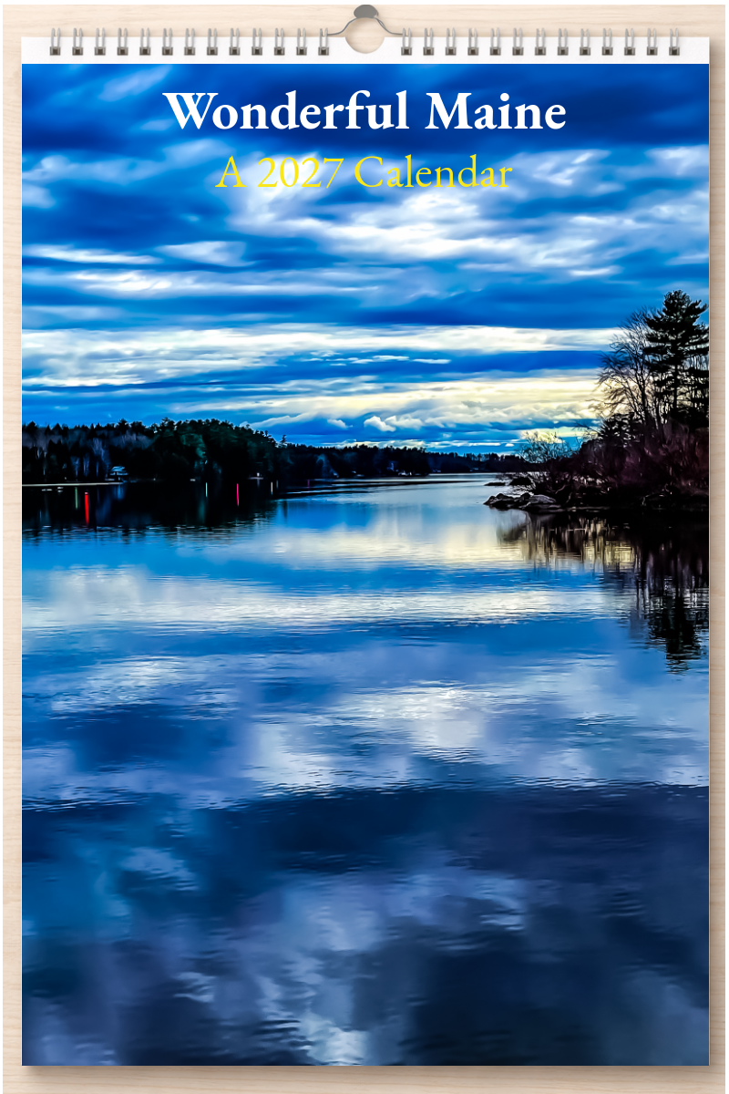 Wonderful Maine: A 2027 Calendar