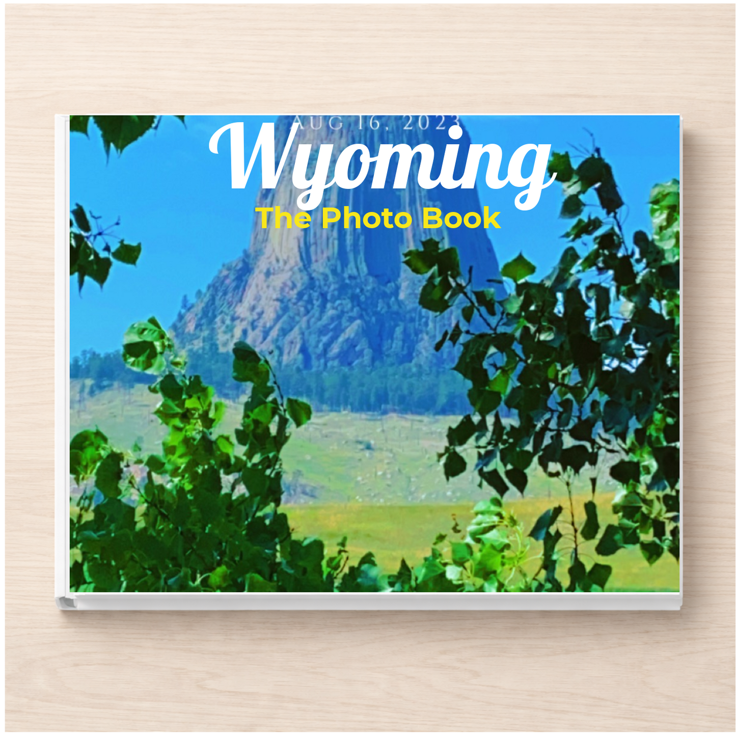 Wyoming: The Photo Book