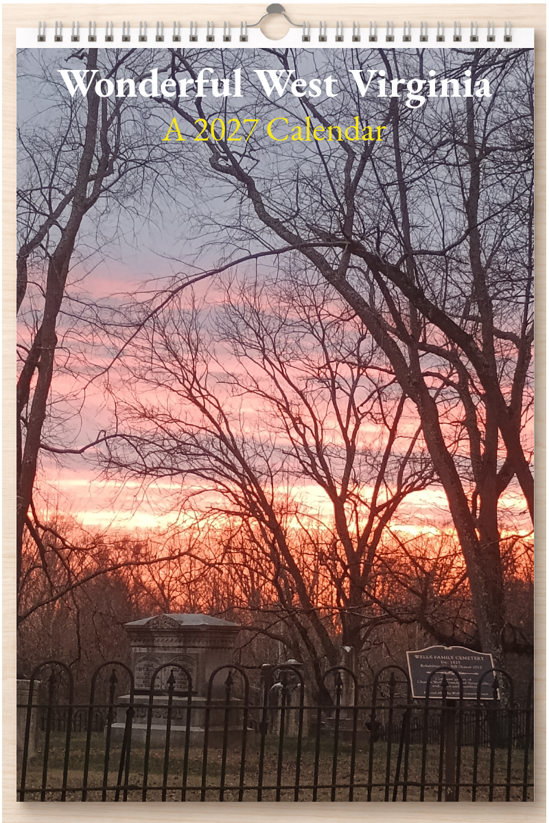 Wonderful West Virginia: A 2027 Calendar