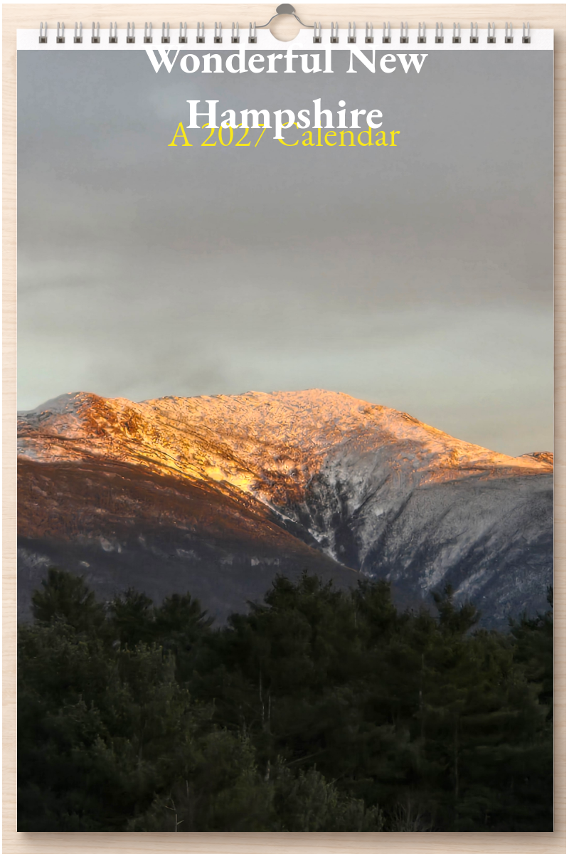 Wonderful New Hampshire: A 2027 Calendar