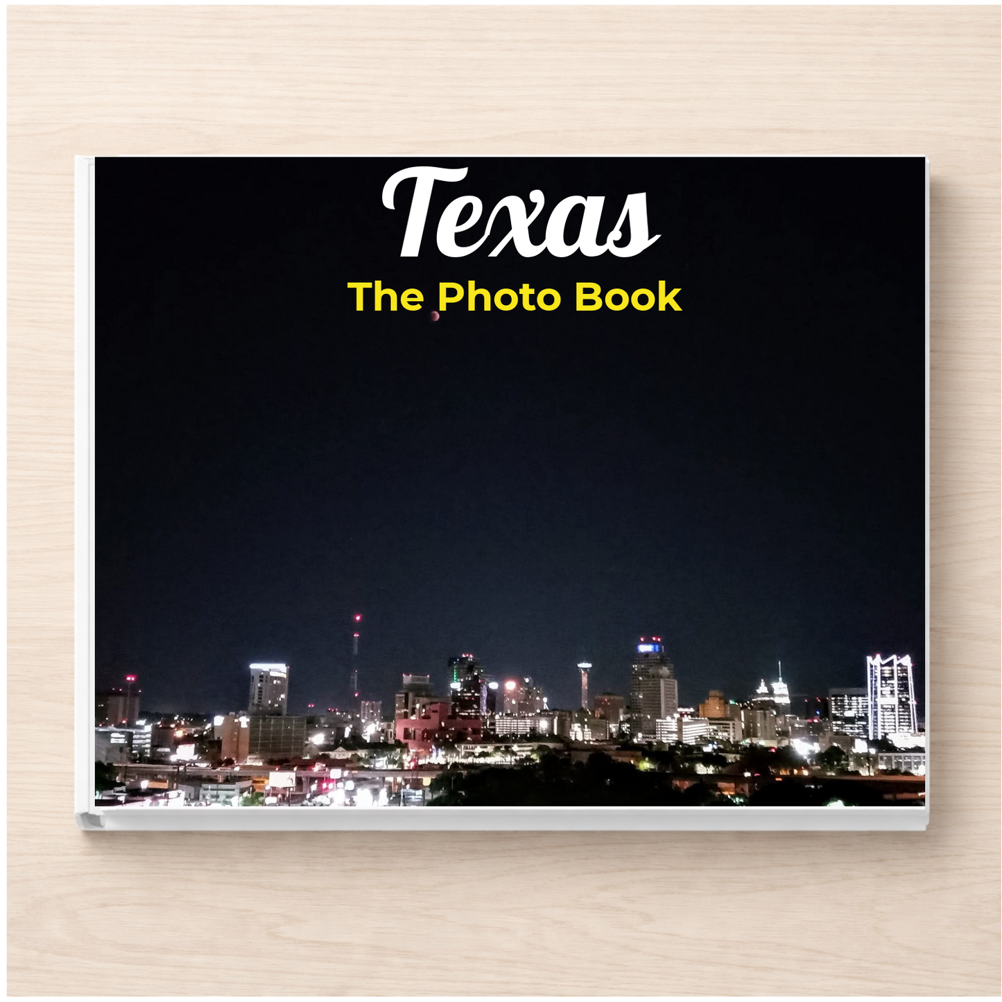 Texas: The Photo Book