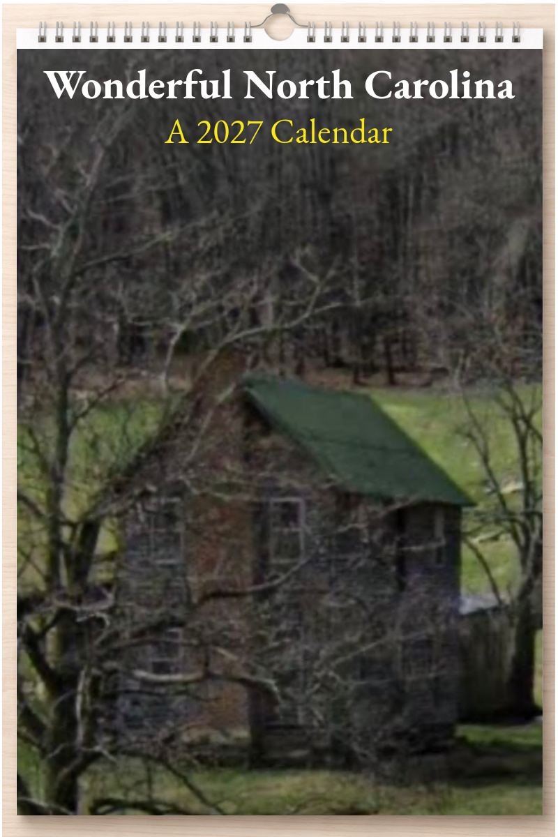 Wonderful North Carolina: A 2027 Calendar
