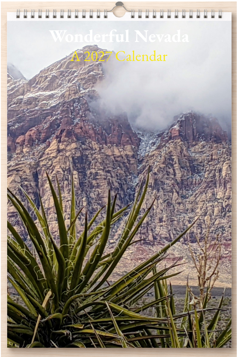 Wonderful Nevada: A 2027 Calendar