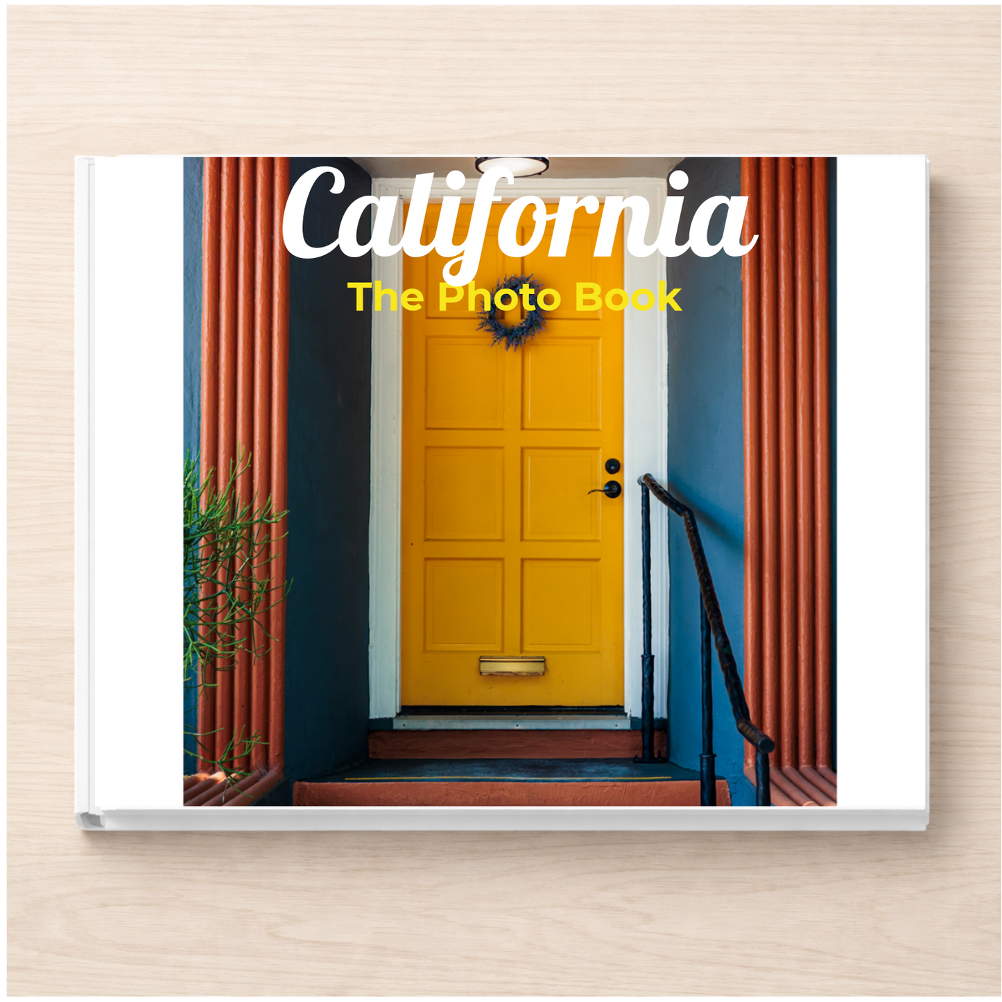 California: The Photo Book