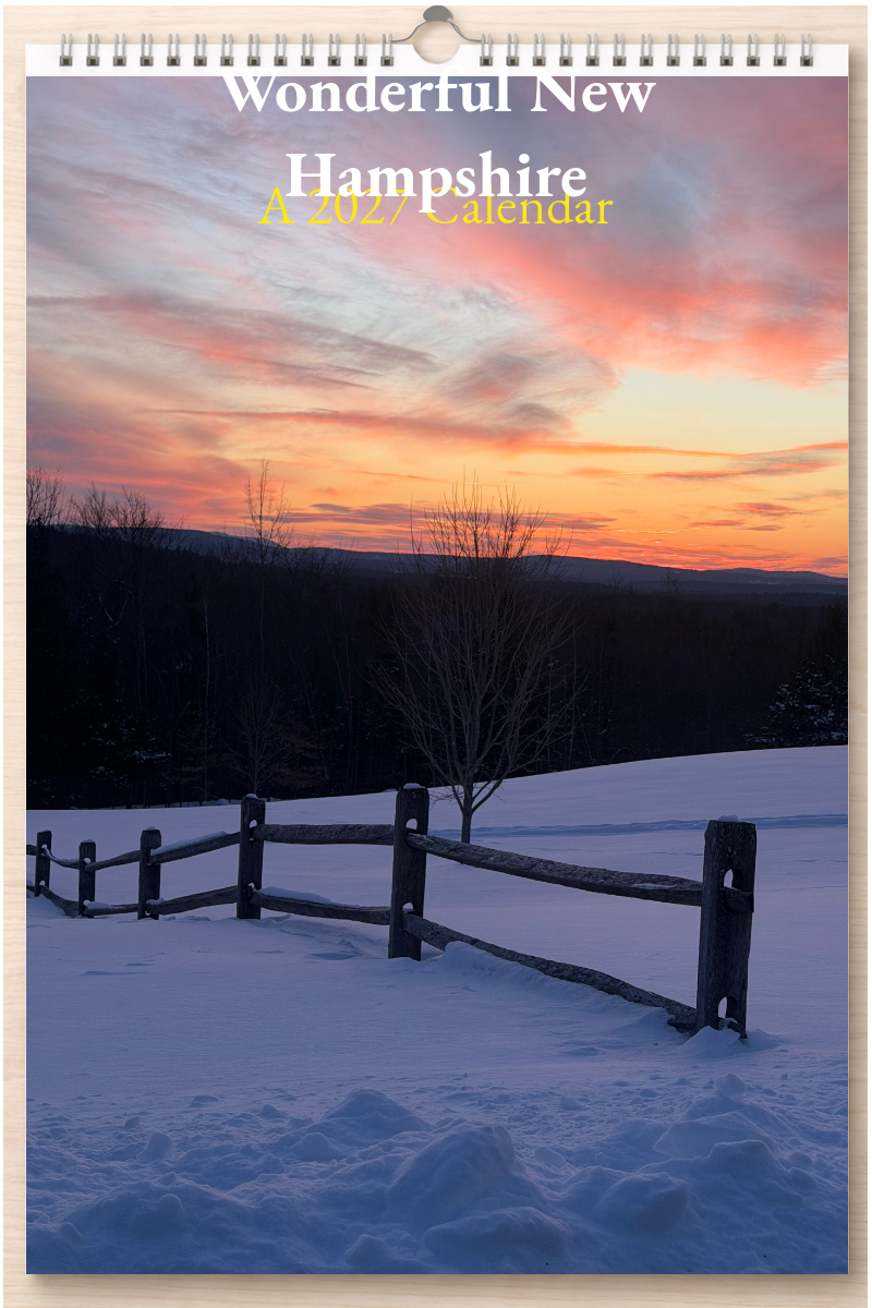 Wonderful New Hampshire: A 2027 Calendar