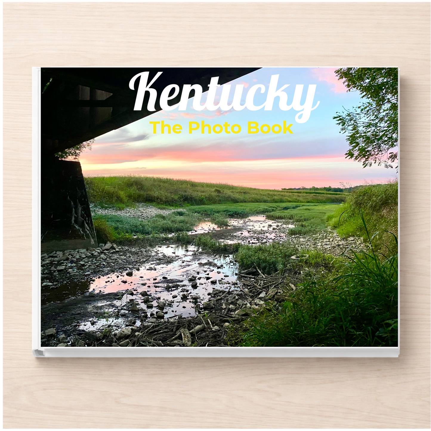 Kentucky: The Photo Book