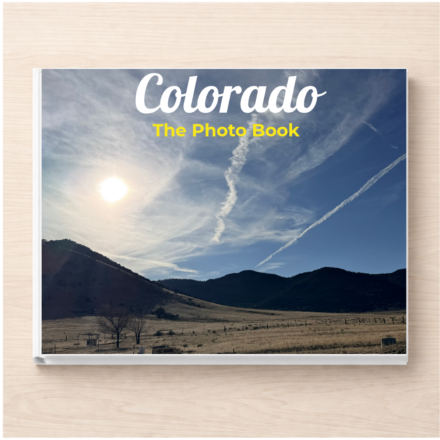 Colorado: The Photo Book
