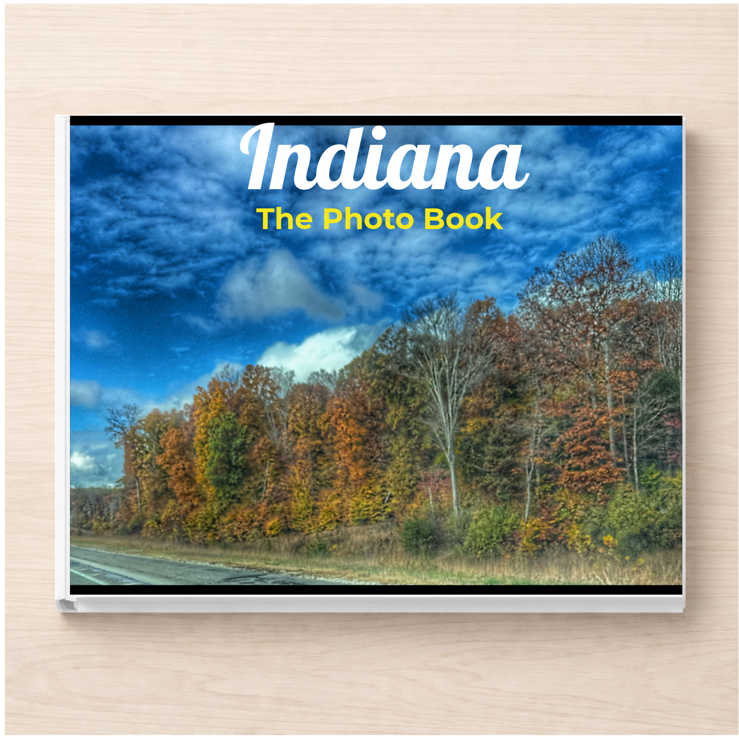 Indiana: The Photo Book