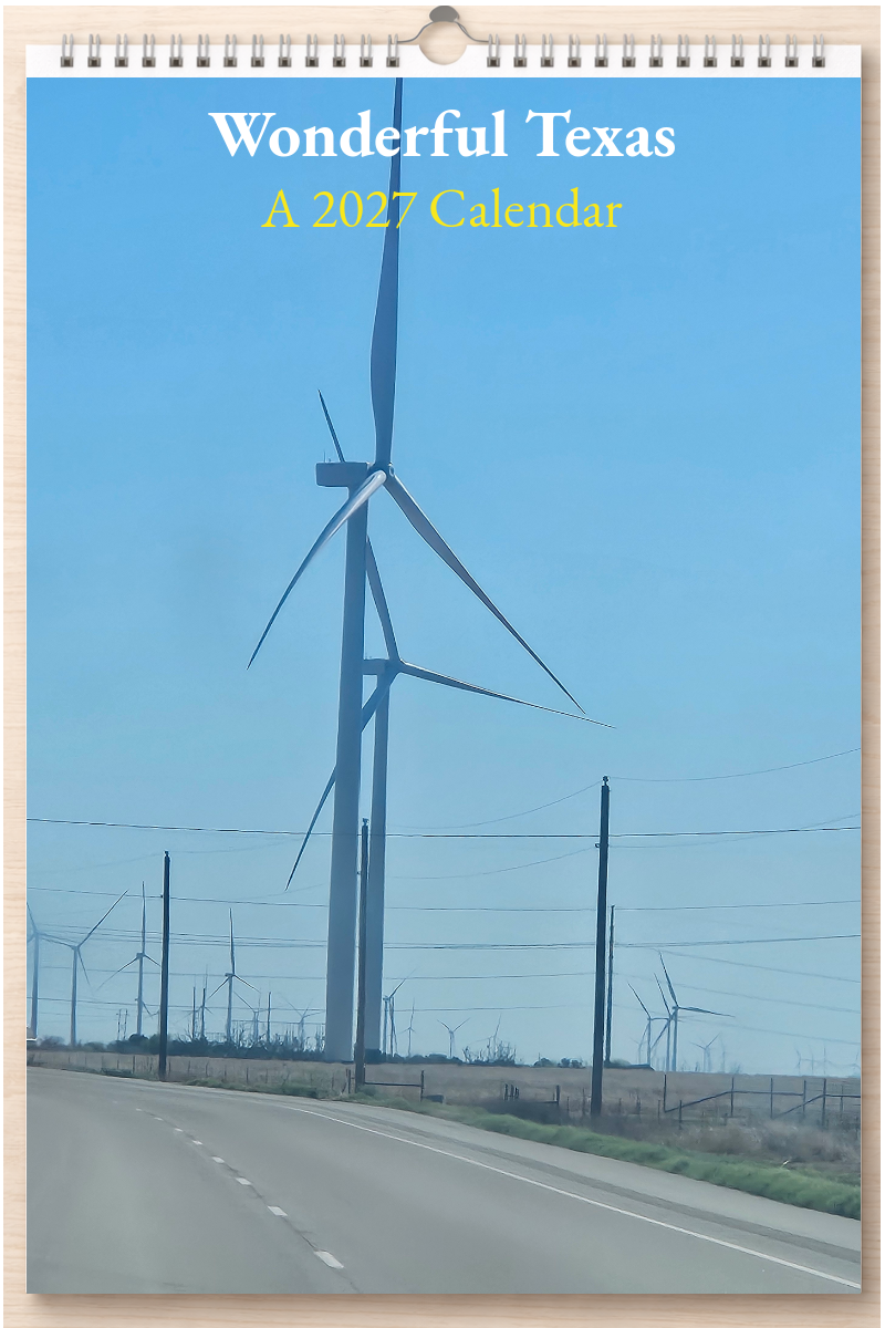 Wonderful Texas: A 2027 Calendar