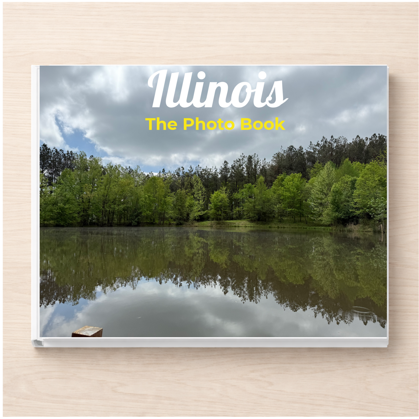 Illinois: The Photo Book