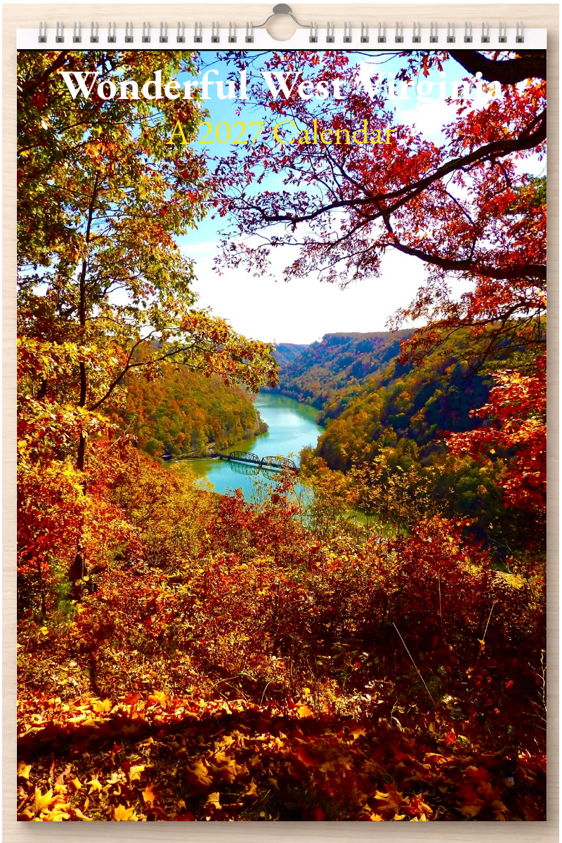 Wonderful West Virginia: A 2027 Calendar