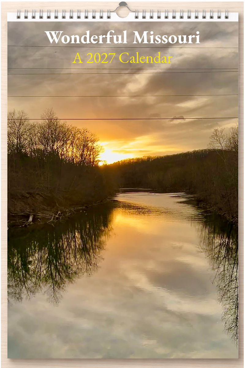 Wonderful Missouri: A 2027 Calendar