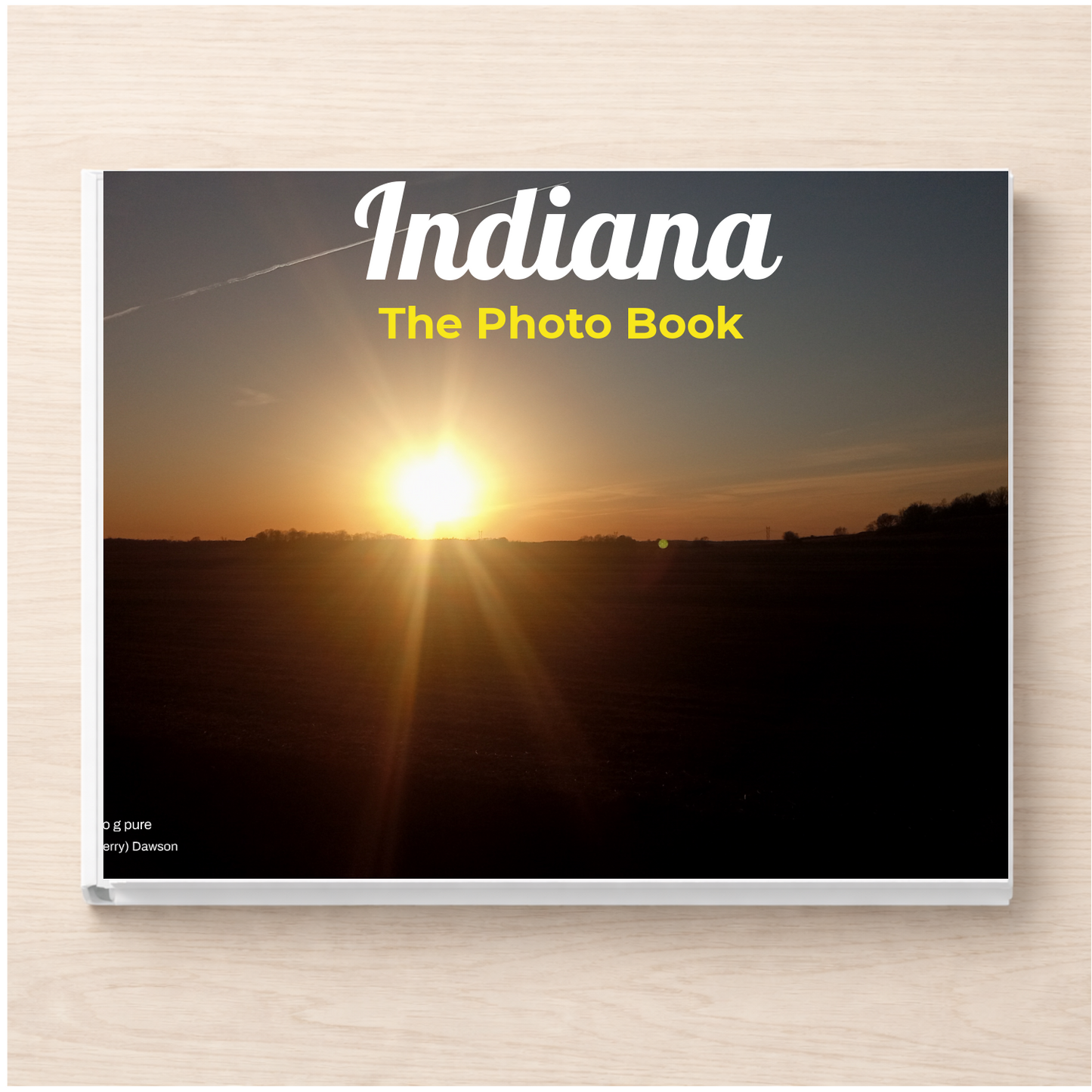 Indiana: The Photo Book
