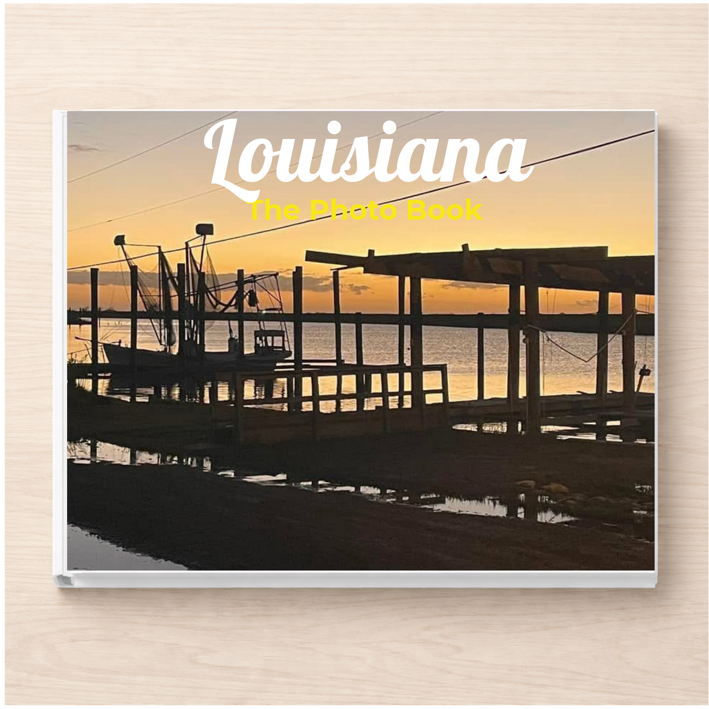 Louisiana: The Photo Book