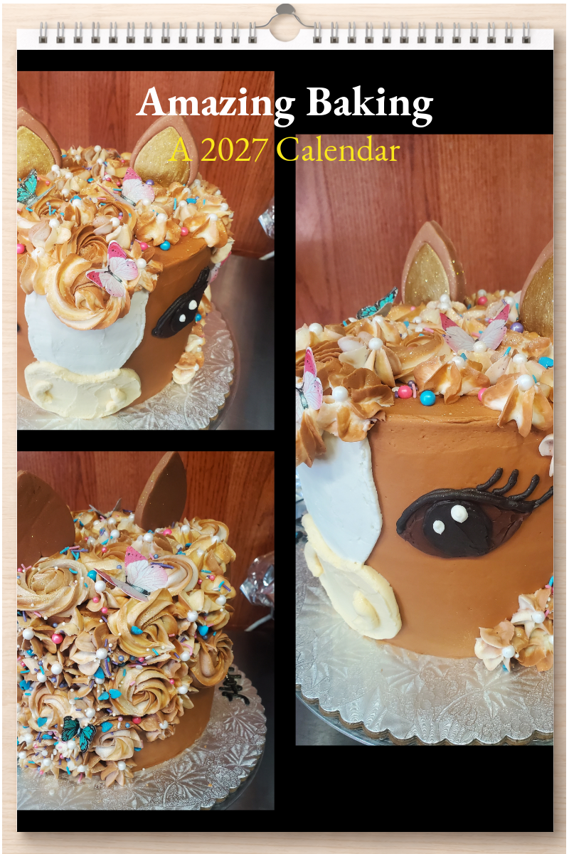 Amazing Baking: A 2027 Calendar