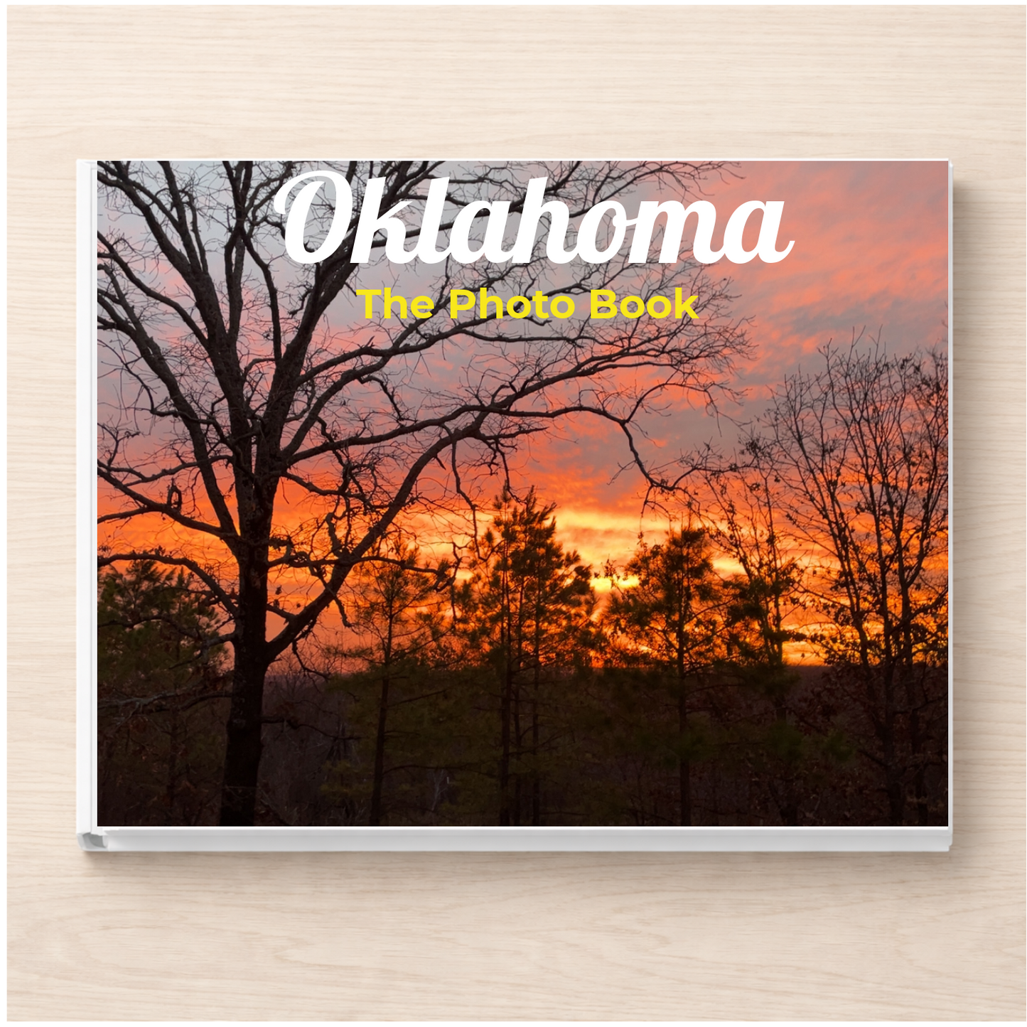Oklahoma: The Photo Book