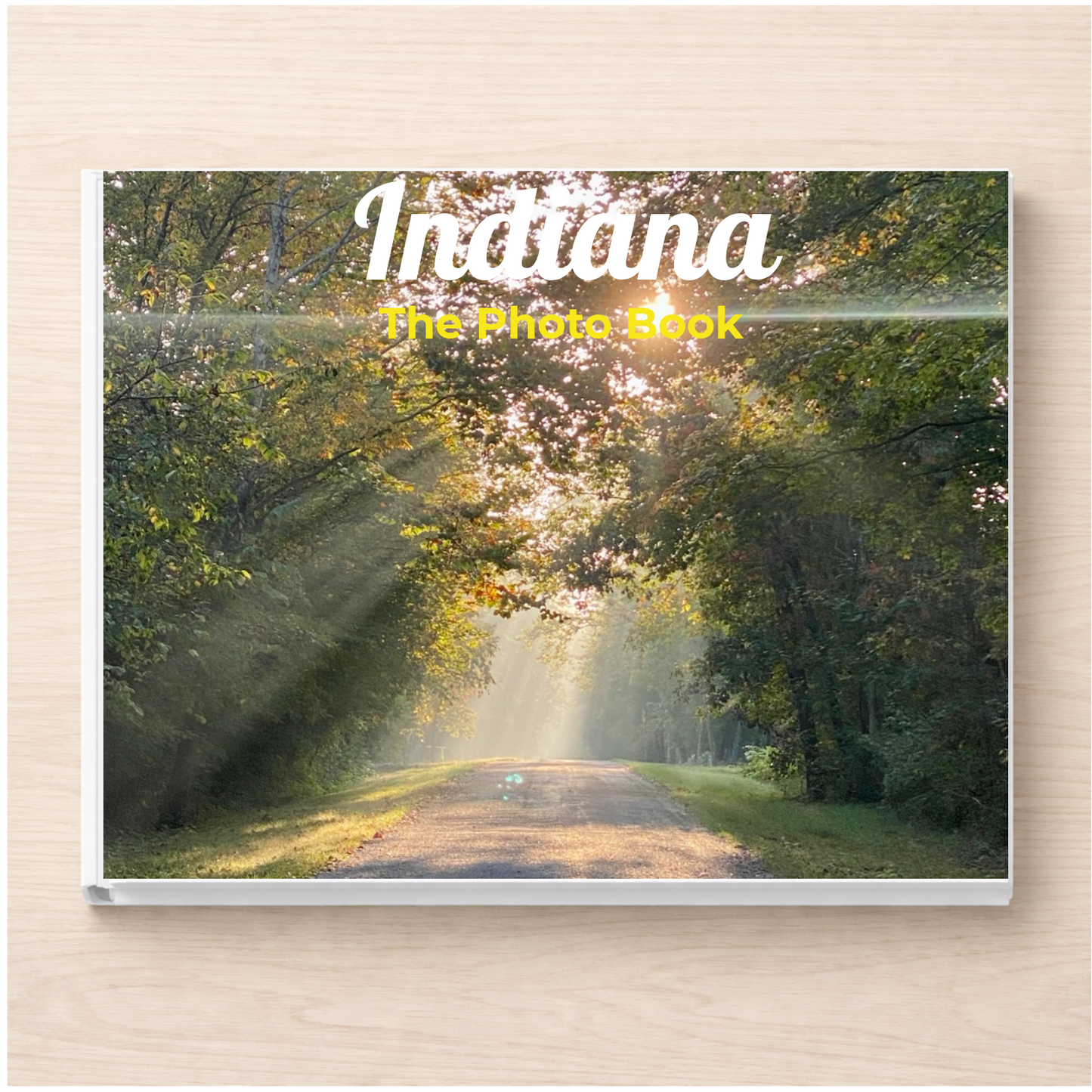 Indiana: The Photo Book