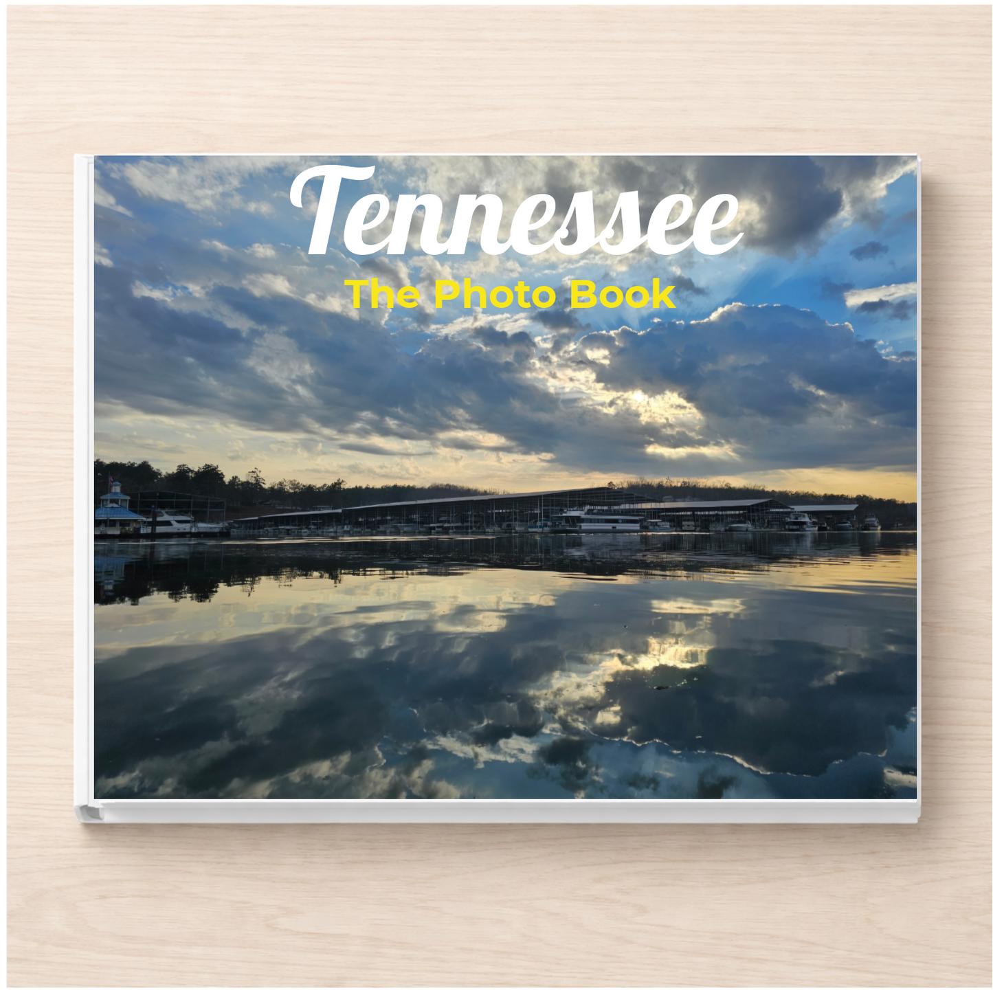 Tennessee: The Photo Book