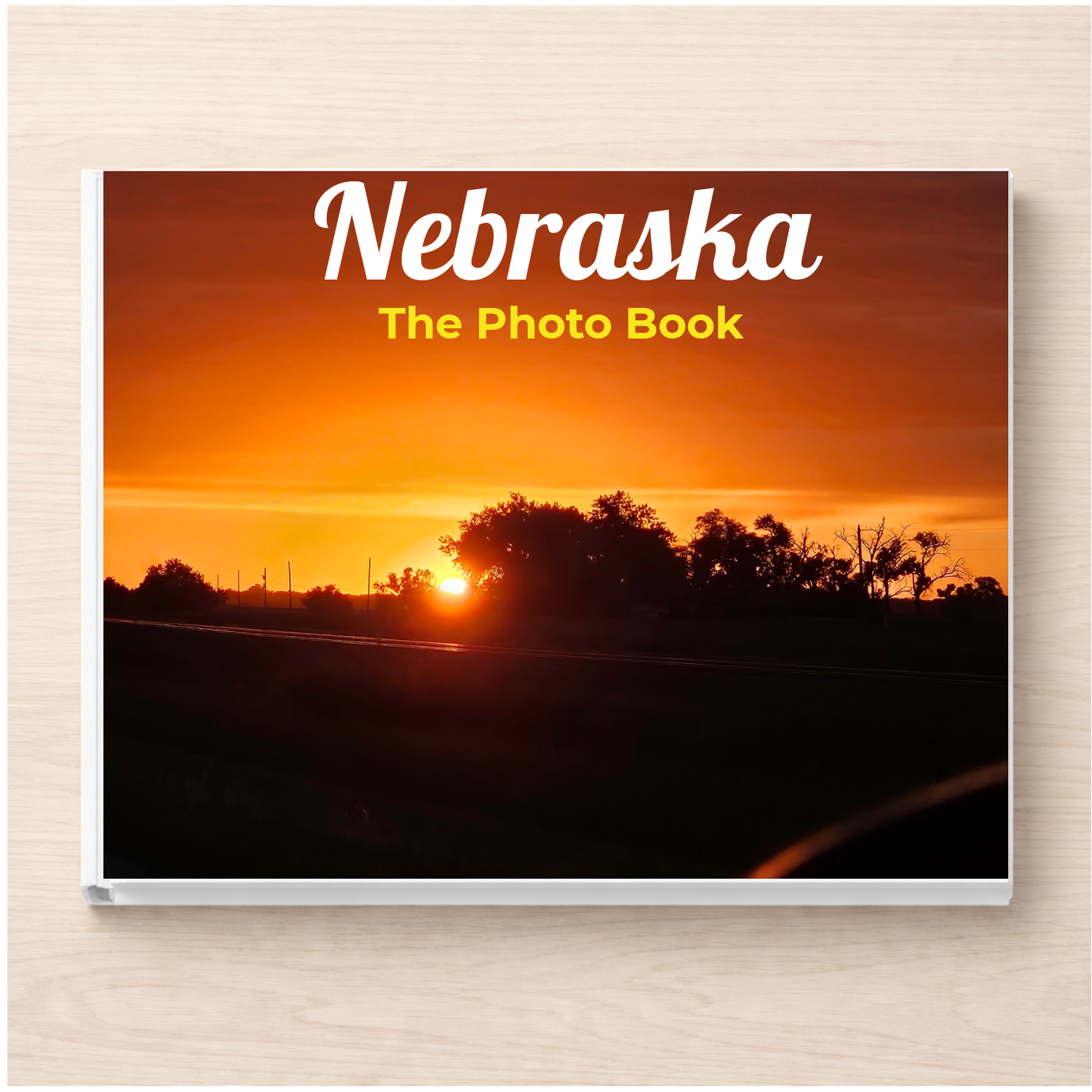 Nebraska: The Photo Book