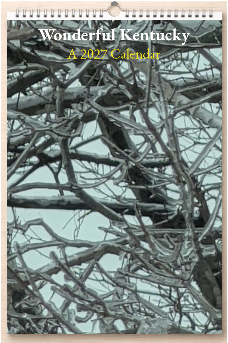 Wonderful Kentucky: A 2027 Calendar