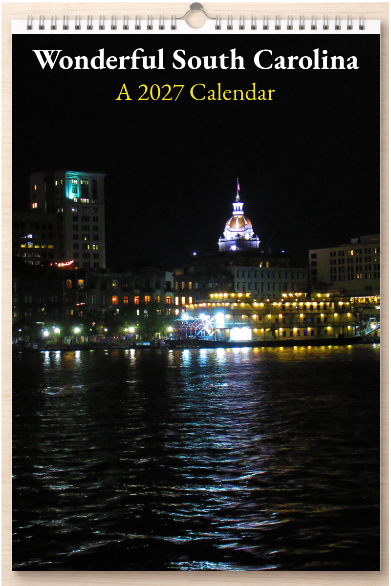 Wonderful South Carolina: A 2027 Calendar