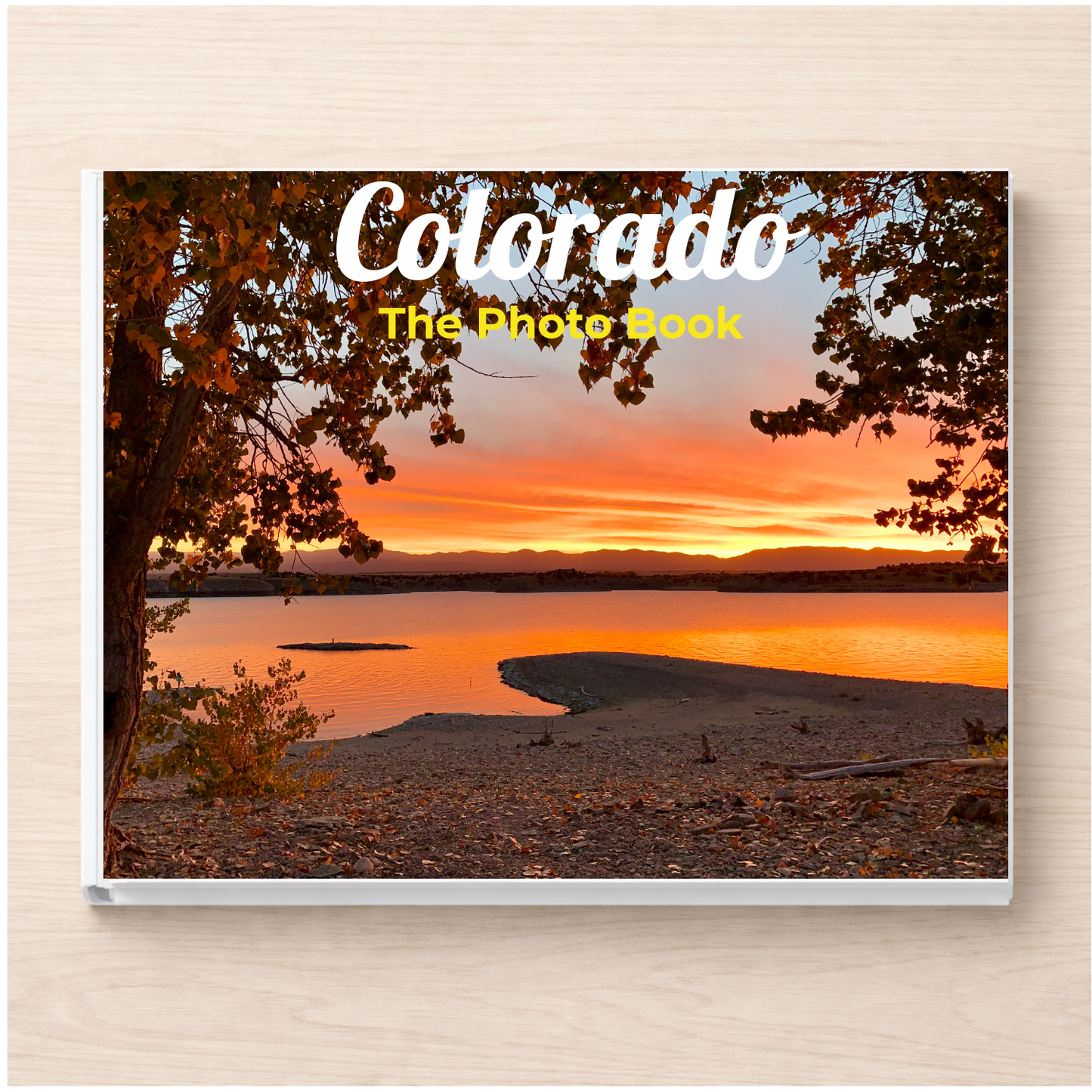 Colorado: The Photo Book
