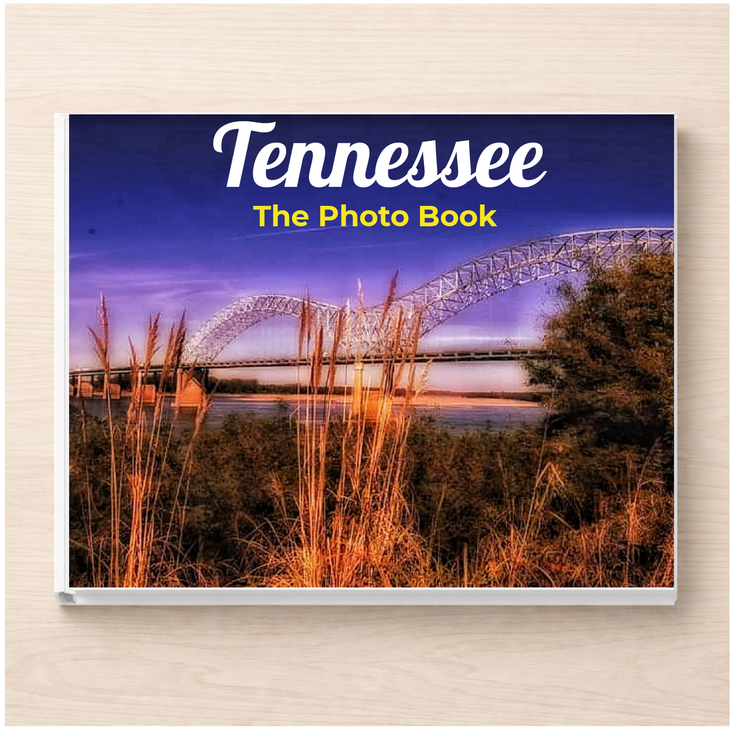 Tennessee: The Photo Book