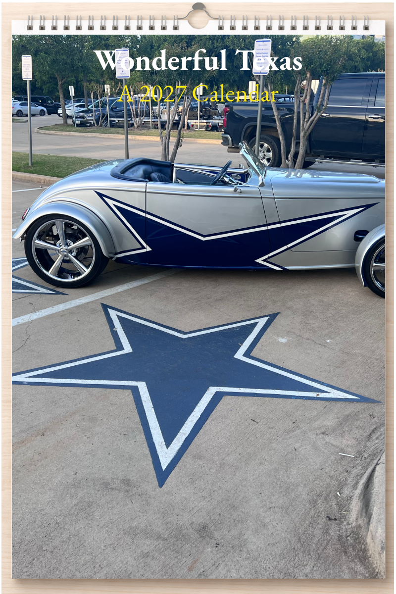 Wonderful Texas: A 2027 Calendar