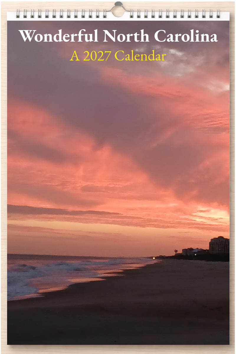 Wonderful North Carolina: A 2027 Calendar