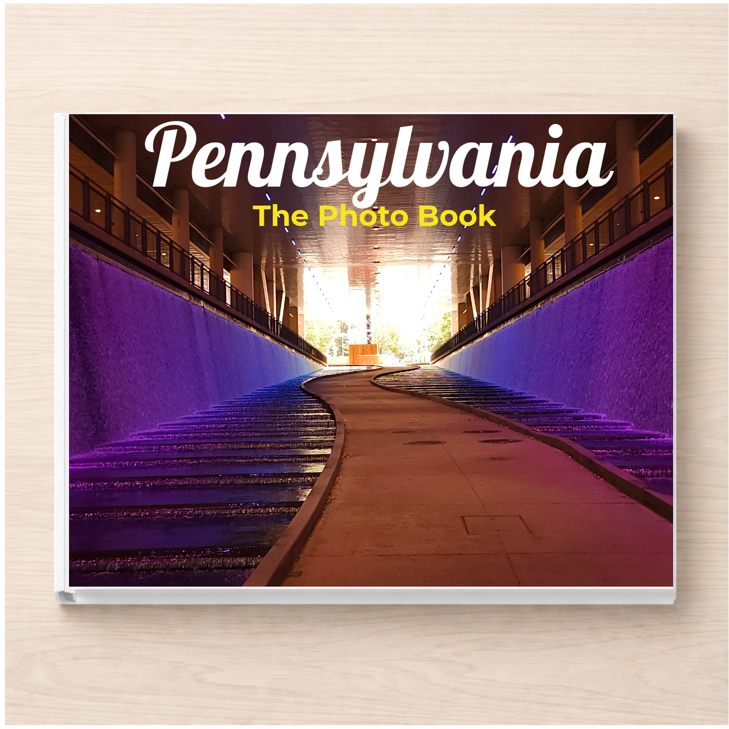 Pennsylvania: The Photo Book