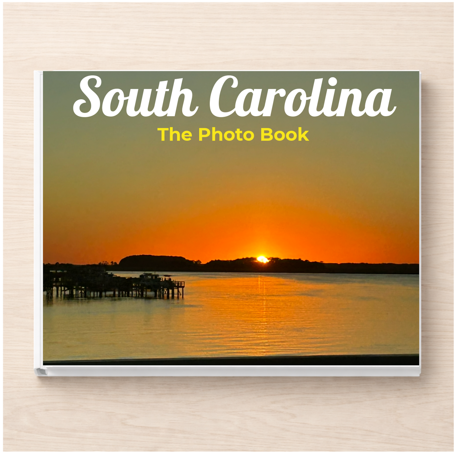 South Carolina: The Photo Book