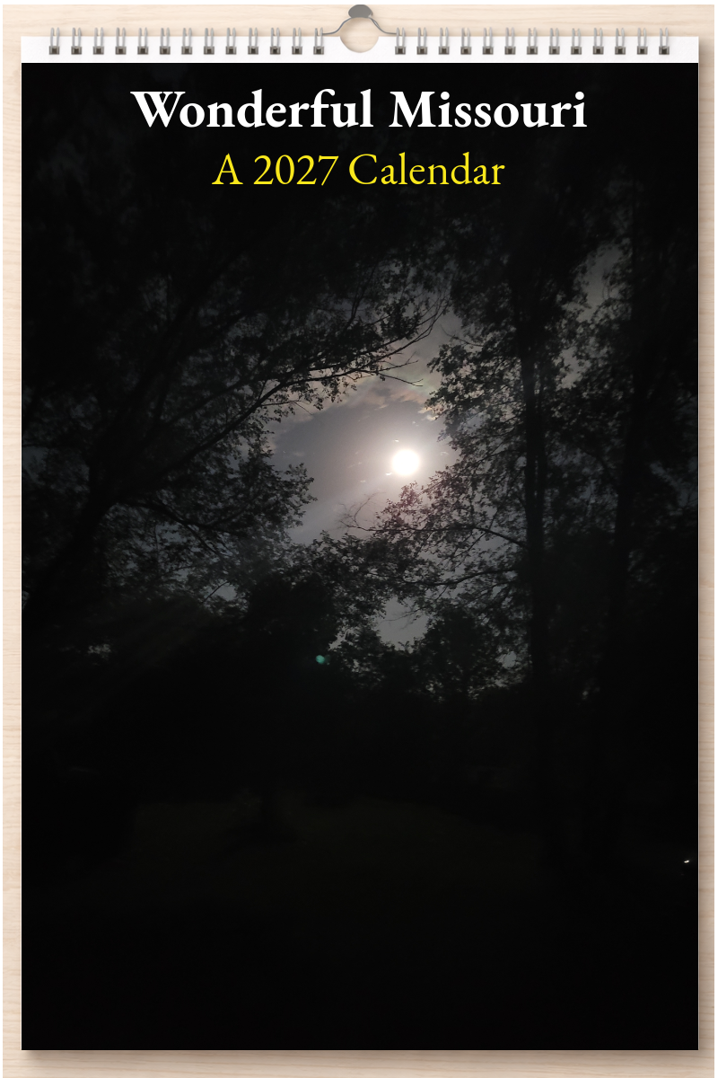 Wonderful Missouri: A 2027 Calendar