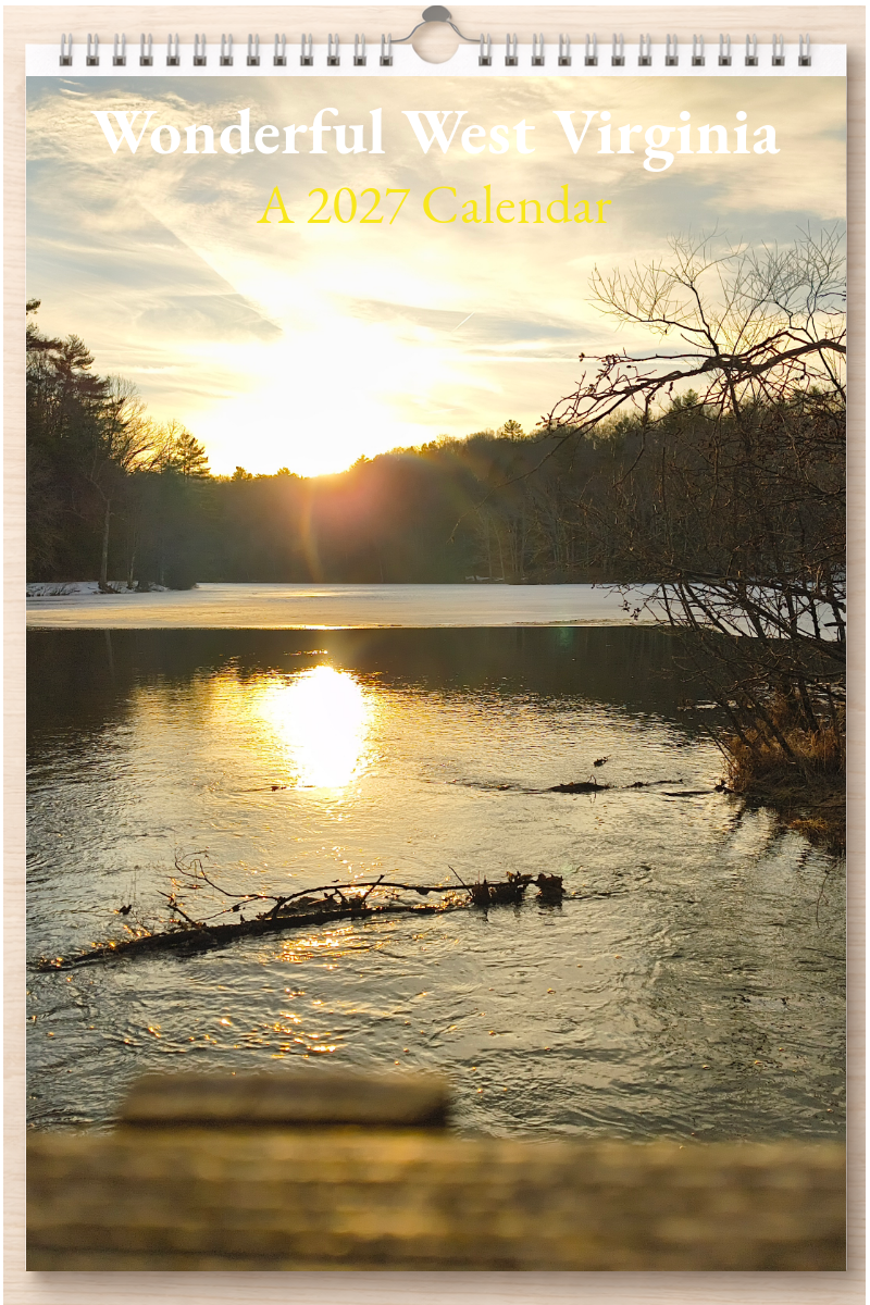 Wonderful West Virginia: A 2027 Calendar