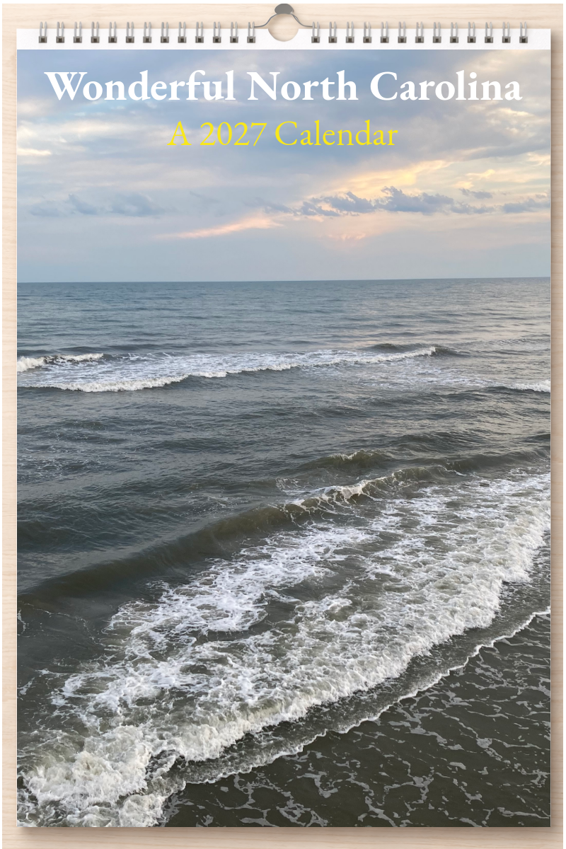 Wonderful North Carolina: A 2027 Calendar
