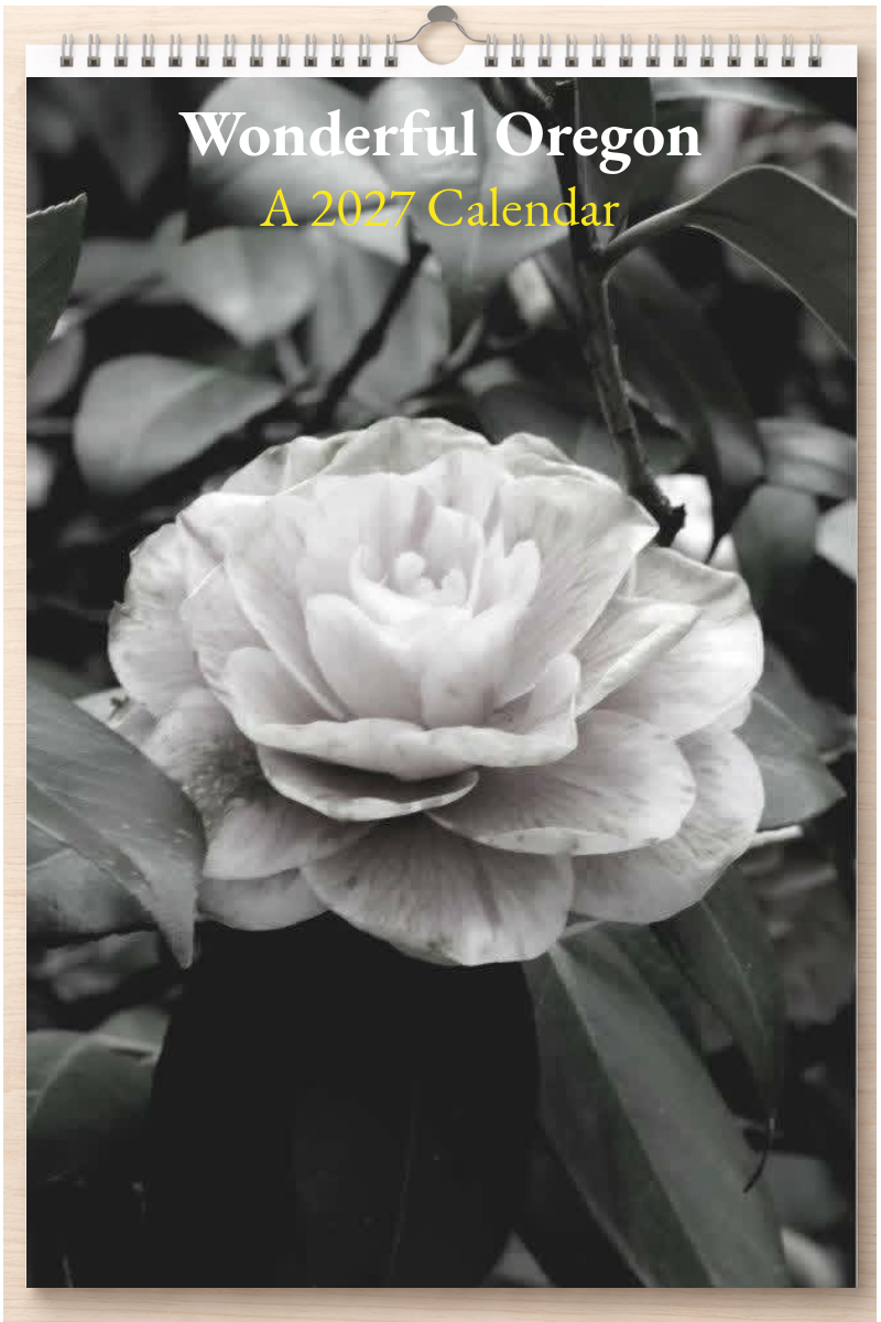 Wonderful Oregon: A 2027 Calendar