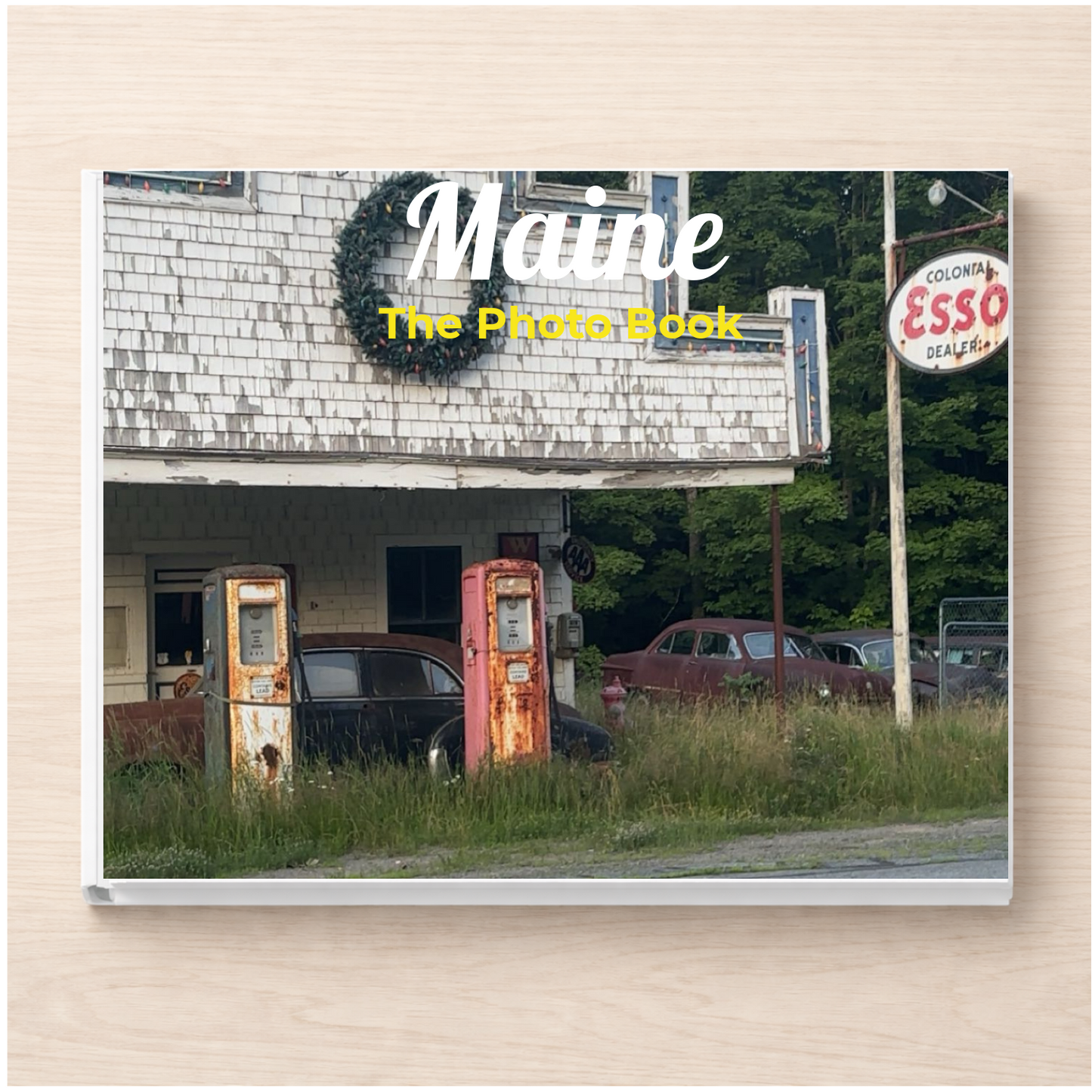 Maine: The Photo Book