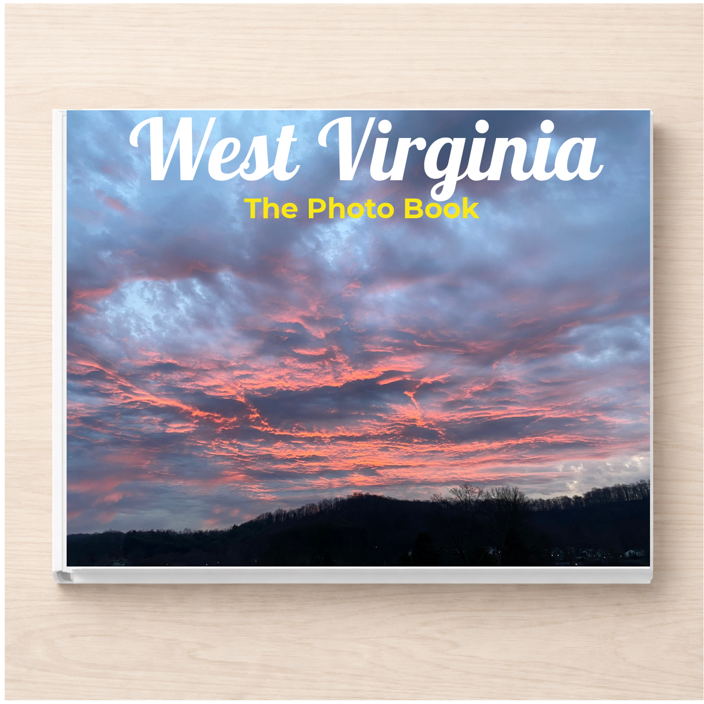 West Virginia: The Photo Book