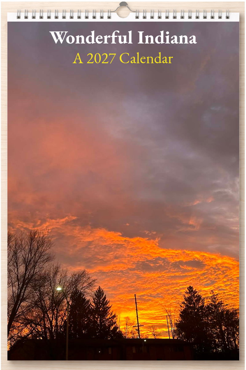 Wonderful Indiana: A 2027 Calendar