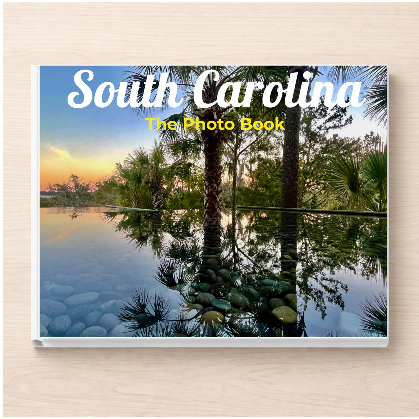 South Carolina: The Photo Book
