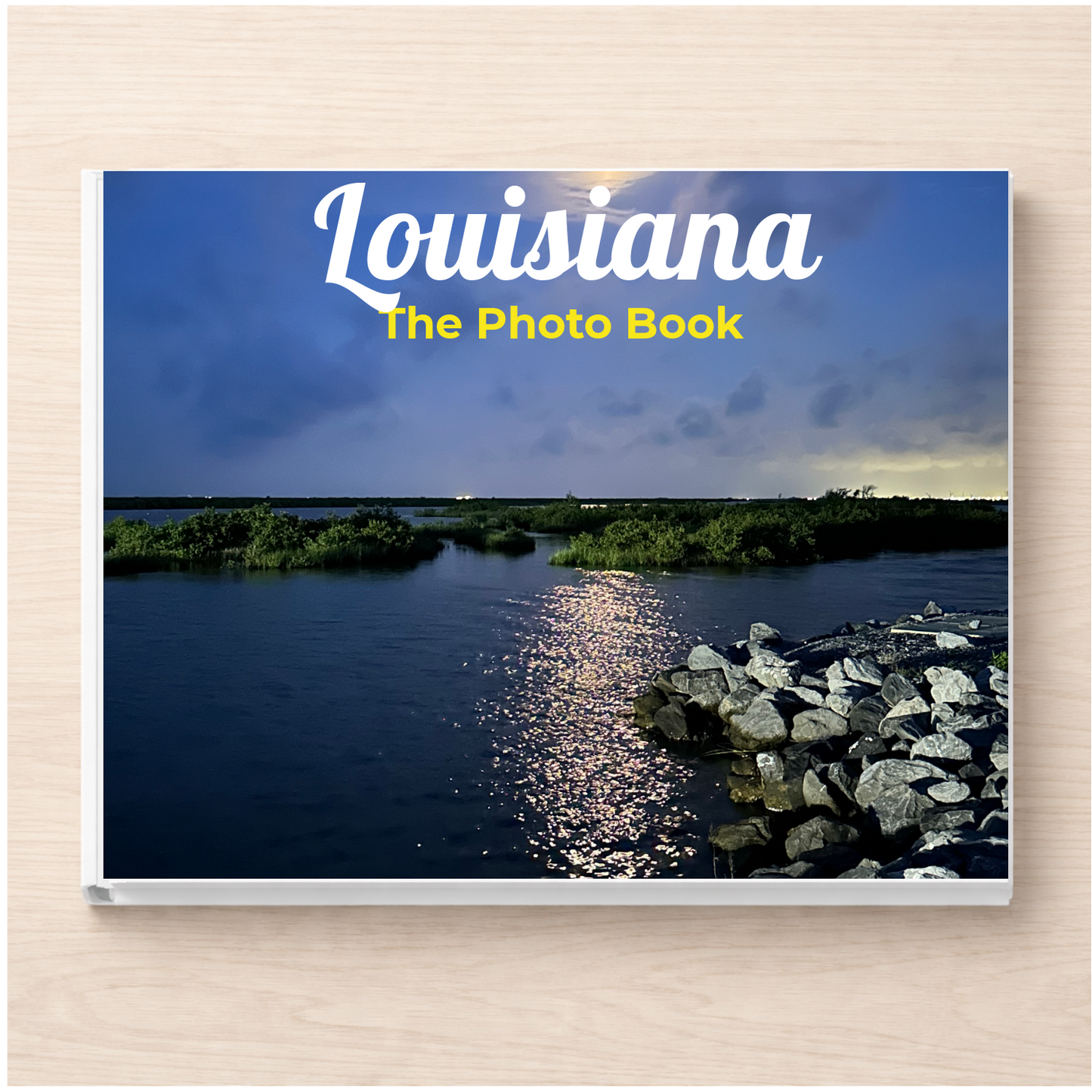 Louisiana: The Photo Book