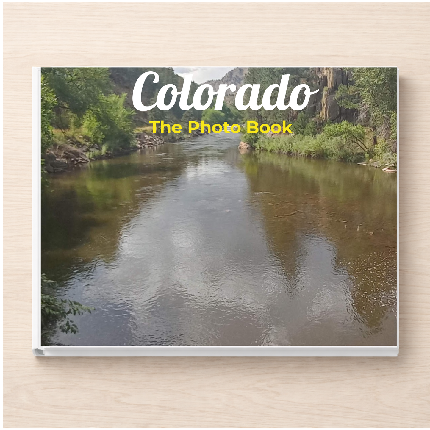 Colorado: The Photo Book