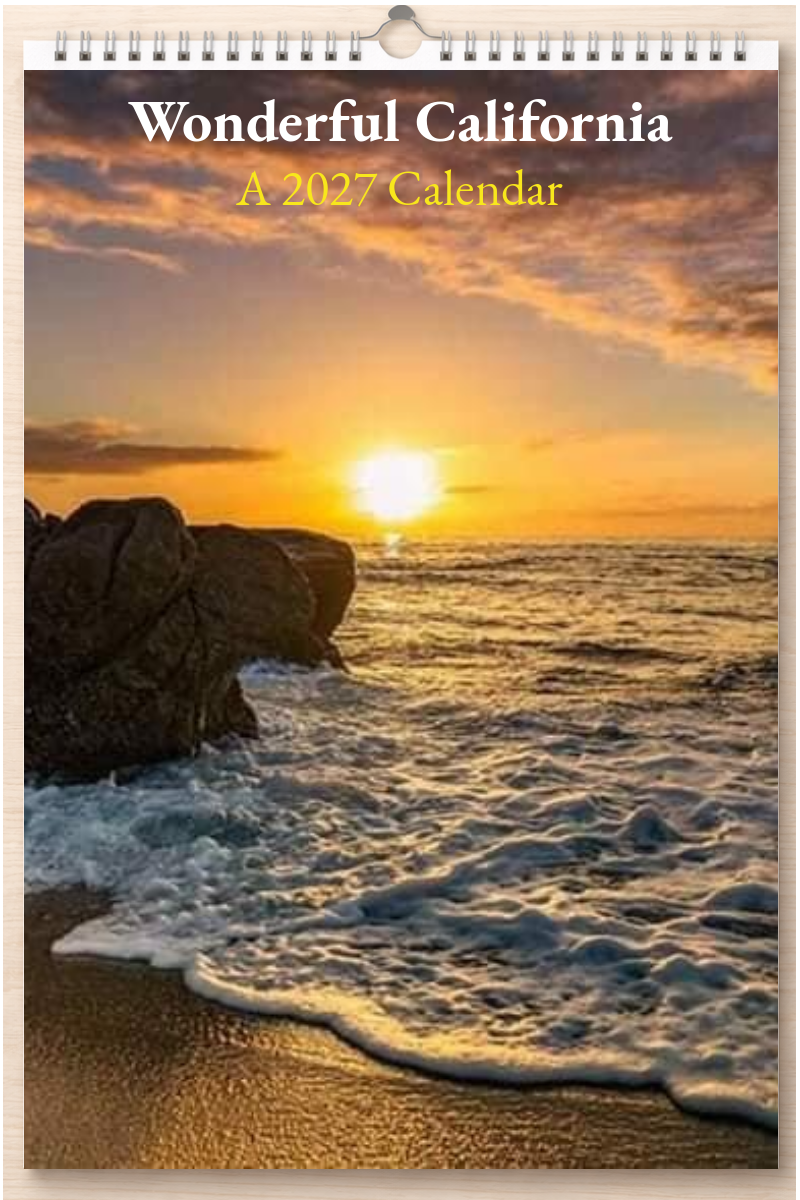 Wonderful California: A 2027 Calendar