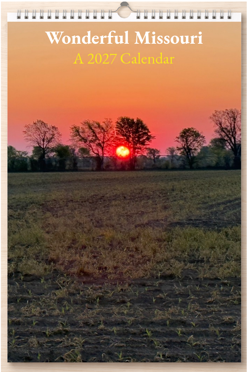 Wonderful Missouri: A 2027 Calendar