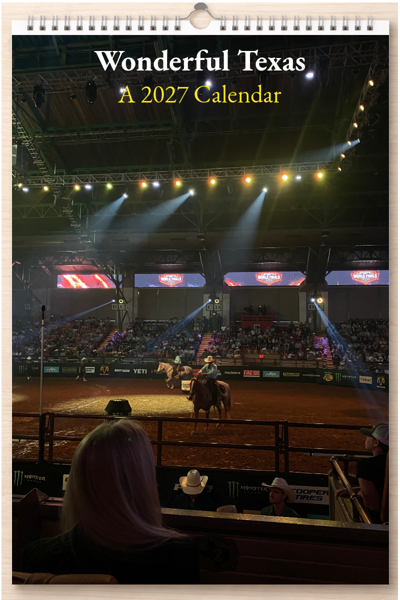 Wonderful Texas: A 2027 Calendar