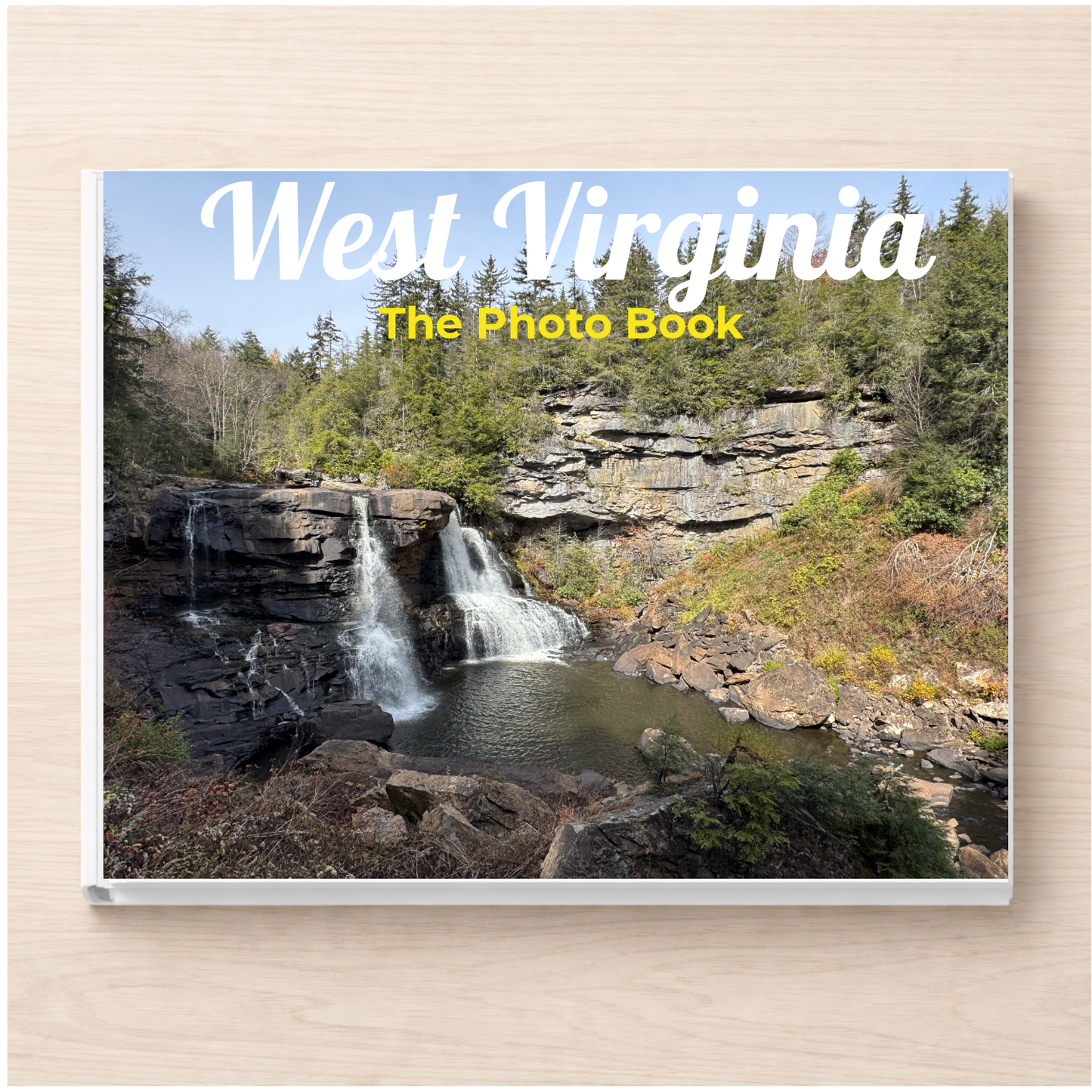 West Virginia: The Photo Book